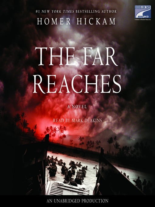 Title details for The Far Reaches by Homer Hickam - Available